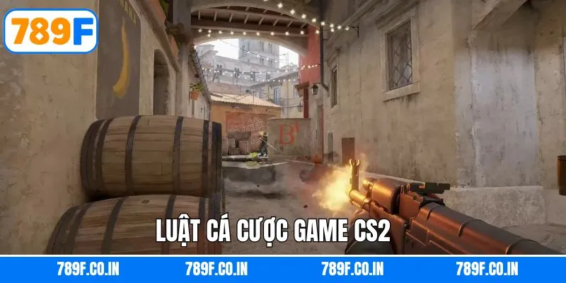CS2 - Trải Nghiệm Game Bắn Súng Đỉnh Cao Nhất Cùng 789F 5 Quy tắc cần nắm khi tham gia vào game Counter - Strike