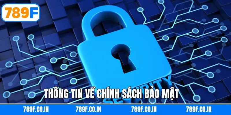 Tổng quan sơ lược về chính sách an ninh của nhà cái