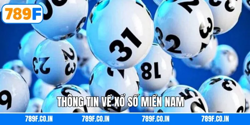 Xổ số miền Nam là gì?