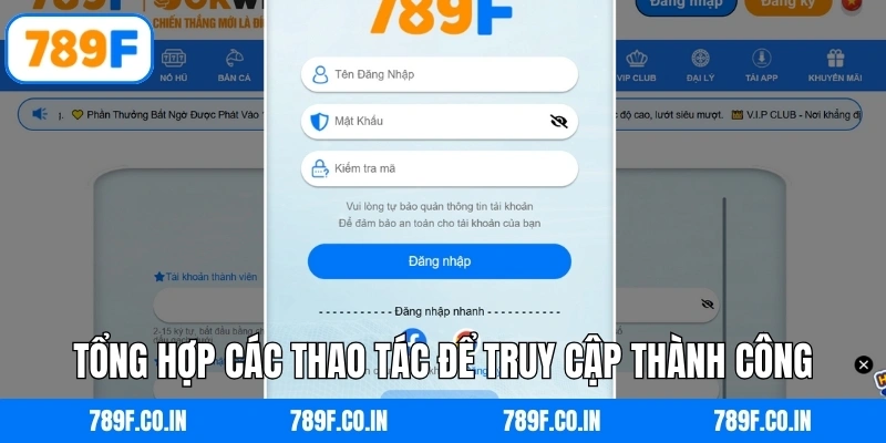 Tổng hợp các thao tác để truy cập thành công