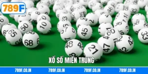 Xổ Số Miền Trung 789F: Chơi Vui Mỗi Ngày, Trúng Lớn Bất Ngờ!