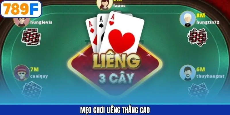 Mẹo chơi liêng thắng cao